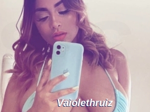Vaiolethruiz