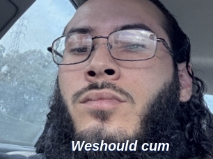 Weshould_cum