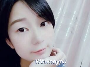 Wownoyou