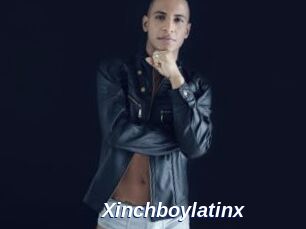 Xinchboylatinx