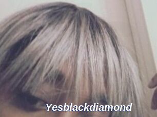 Yesblackdiamond