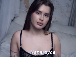 Yanaroyce