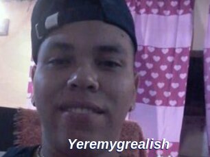 Yeremygrealish
